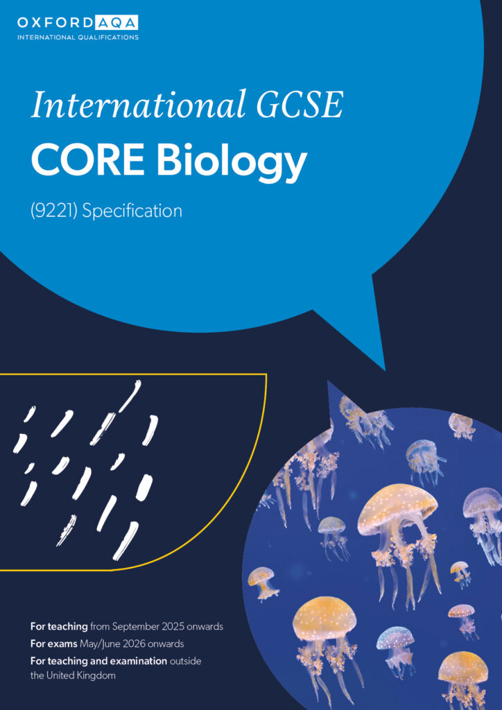 International GCSE CORE Biology (9221) | OxfordAQA International ...